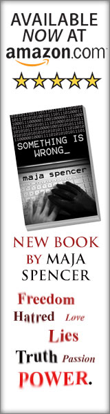 Something is Wrong by Maja Spencer