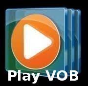How to Play VOB Files on Windows Media Player