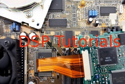 DSP Tutorials DSP Tutorials DSP Tutorials