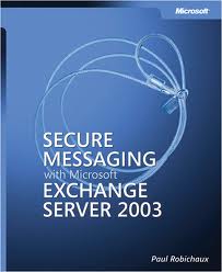 Securing Exchange Server 2003 Securing Exchange Server 2003