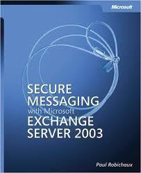 Securing Exchange Server 2003